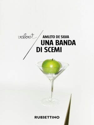 cover image of Una banda di scemi